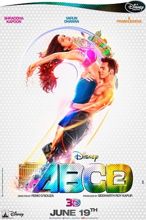 Download ABCD 2 (2015) Hindi Full Movie 480p [350MB] | 720p [1GB] | 1080p [5GB]