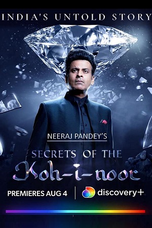 Download Secrets of the Kohinoor (2022) [S01E02 Added] Multi Audio Discovery+ Original Web Series 480p | 720p | 1080p