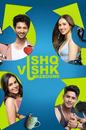 Download Ishq Vishk Rebound (2024) WEB-DL {Hindi DD5.1} Full Movie 480p [420MB] | 720p [1GB] | 1080p [2.1GB]