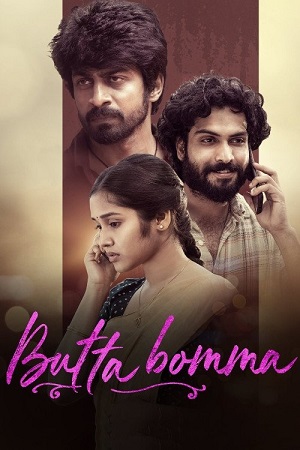 Download Butta Bomma (2023) Dual Audio [Hindi DD2.0 + Telugu DD5.1] 480p [480MB] | 720p [1.1GB] | 1080p [2.3GB] WeB-DL