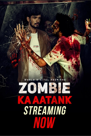 Download Zombie Ka Aatank (2021) Hindi ORG Dubbed Full Movie WEB-DL 720p [500MB] | 1080p [1.1GB]