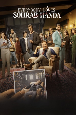 Download Everybody Loves Sohrab Handa (2026) Zee5 WEB-DL {Hindi DD5.1} Full Movie 480p [380MB] | 720p [760MB] | 1080p [1.3GB]