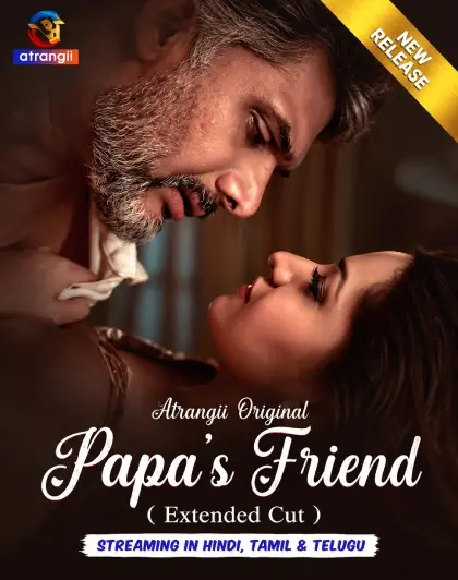Download [18+] Papas Friend – Extended Cut (Season 1) Hindi Atrangii Complete Web Series 480p HD 720p & 1080p WEB-DL x264